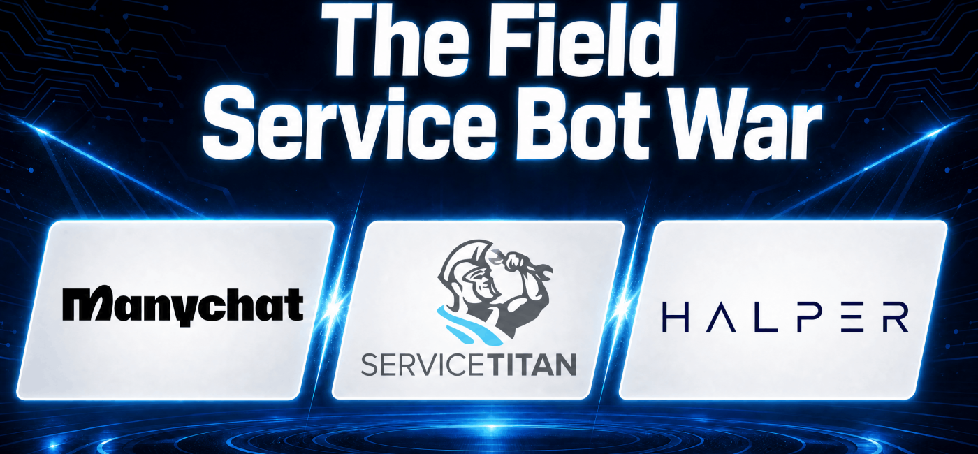 Banner with the title 'The Field Service Bot War' and three logo cards (ManyChat, ServiceTitan, Halper) on a blue tech background.